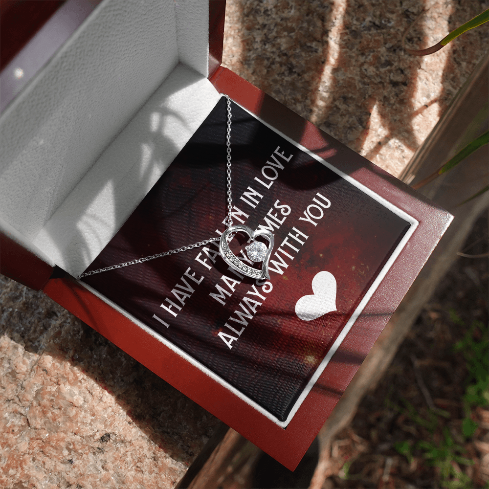 Forever Love Necklace:I Have Fallen In Love