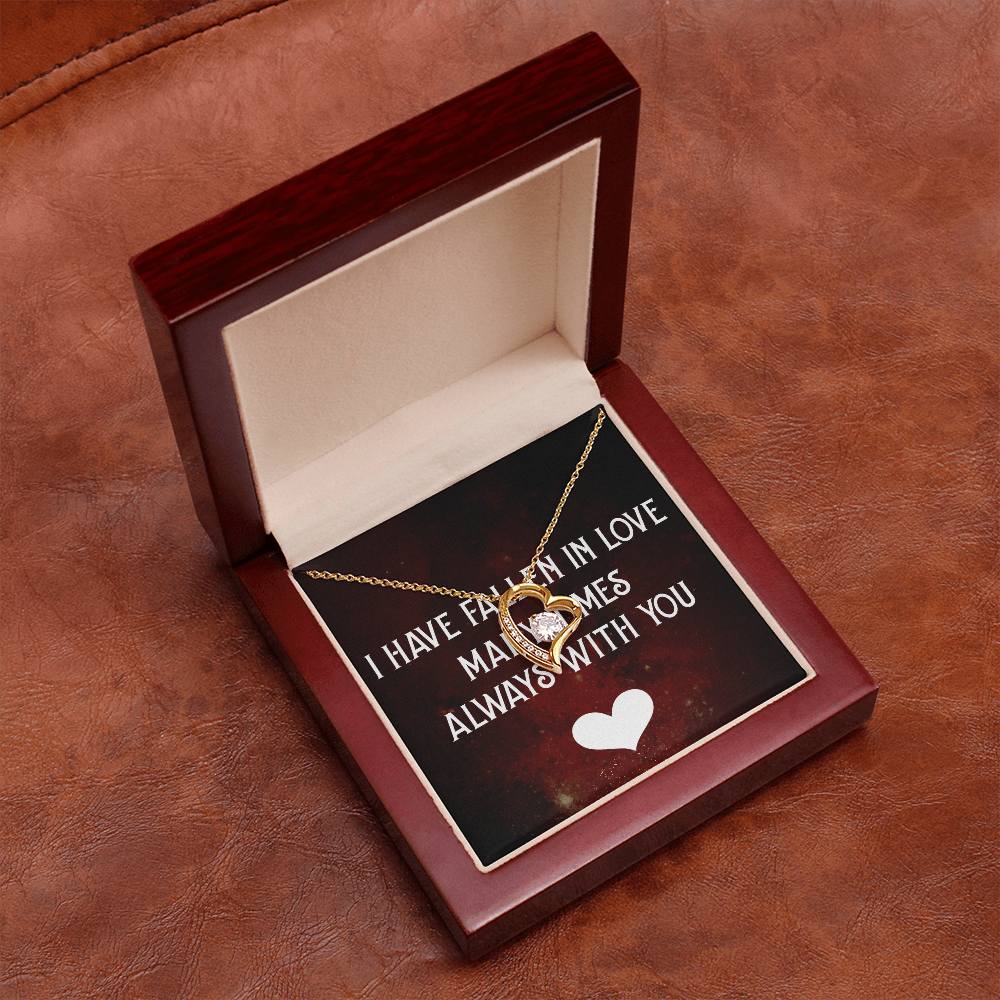 Forever Love Necklace:I Have Fallen In Love