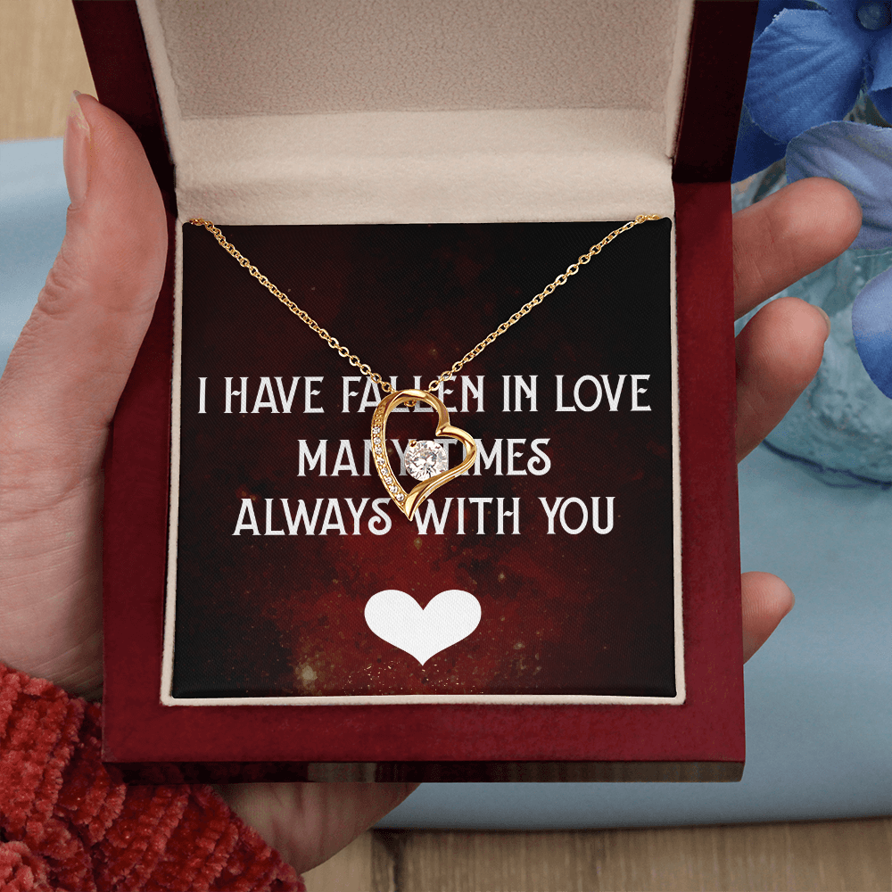 Forever Love Necklace:I Have Fallen In Love