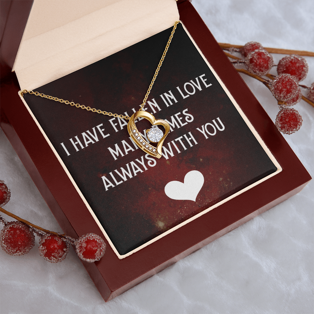Forever Love Necklace:I Have Fallen In Love