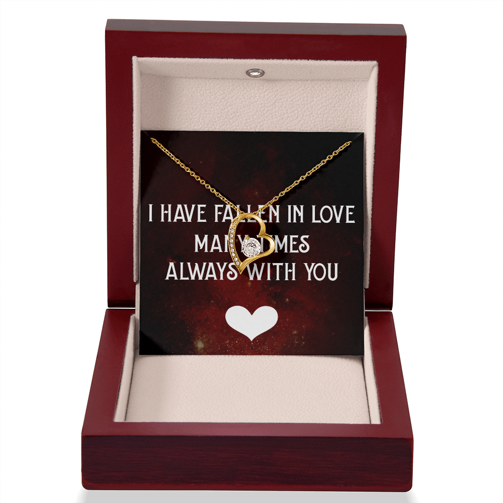 Forever Love Necklace:I Have Fallen In Love