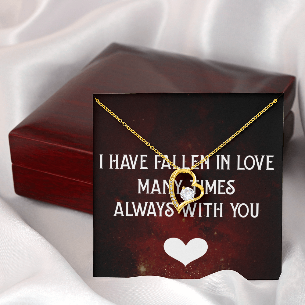 Forever Love Necklace:I Have Fallen In Love