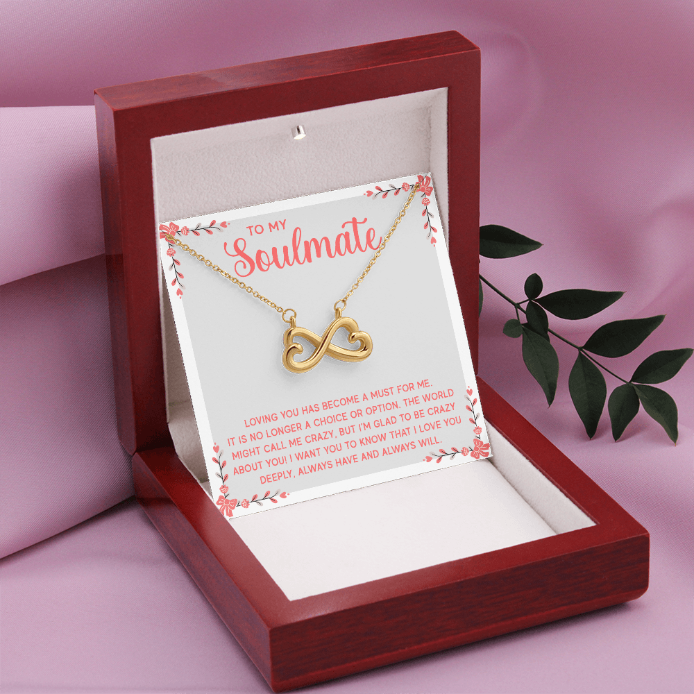 Endless Love Necklace: To My Soulmate I L'm Glad To Be Crazy About You