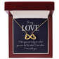 Endless Love Necklace: To My Love