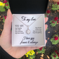 Eternal Hope Necklace:To My Love