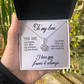 Eternal Hope Necklace:To My Love