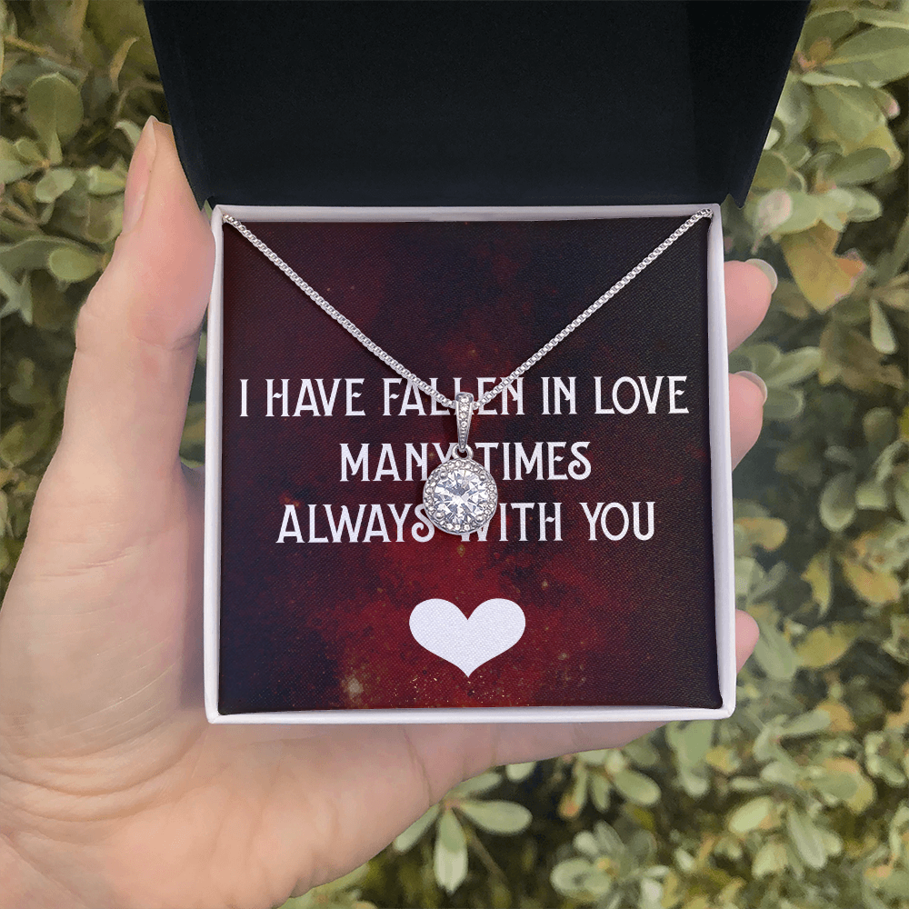 Eternal Hope Necklace: I Have Fallen In Love