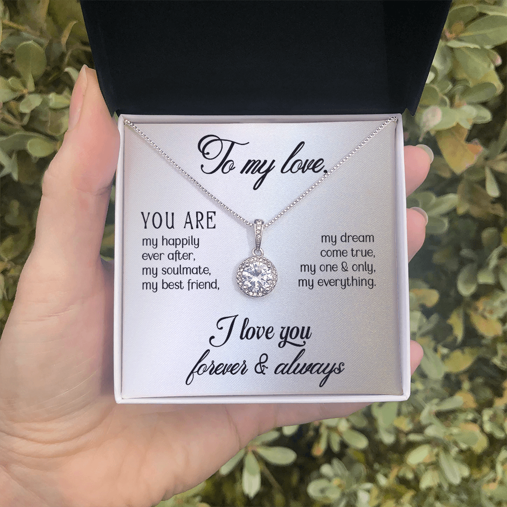 Eternal Hope Necklace:To My Love