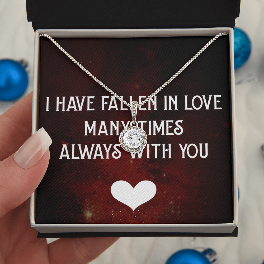 Eternal Hope Necklace: I Have Fallen In Love