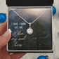 Eternal Hope Necklace: I Have Found The One