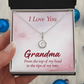 Eternal Hope Necklace: Grandma : I Love You