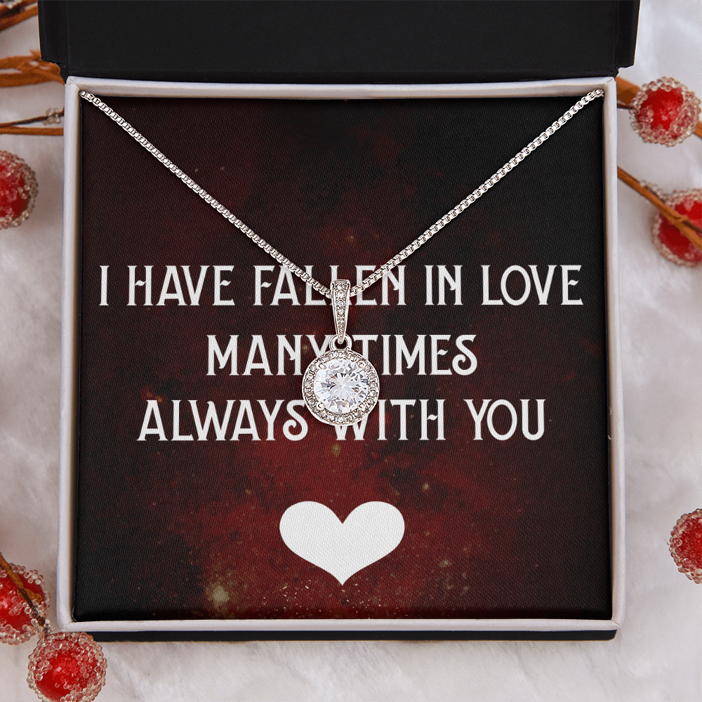 Eternal Hope Necklace: I Have Fallen In Love