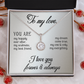 Eternal Hope Necklace:To My Love