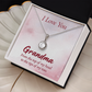 Eternal Hope Necklace: Grandma : I Love You
