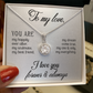 Eternal Hope Necklace:To My Love