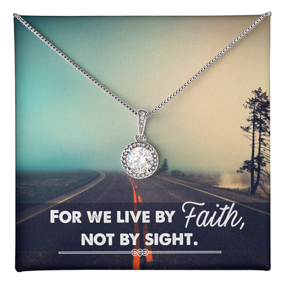 Eternal Hope Necklace: Women's : We live by Faith