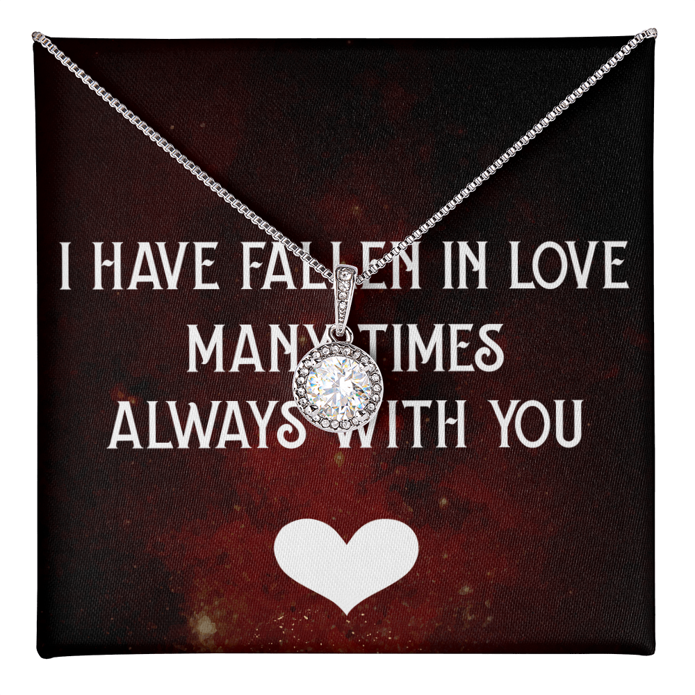 Eternal Hope Necklace: I Have Fallen In Love