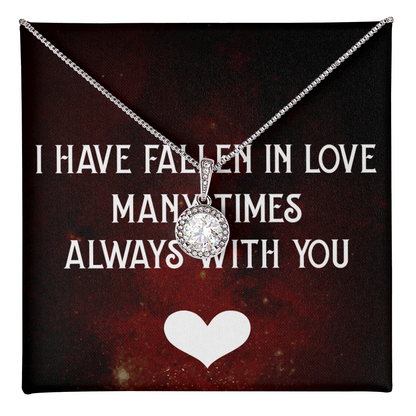 Eternal Hope Necklace: I Have Fallen In Love