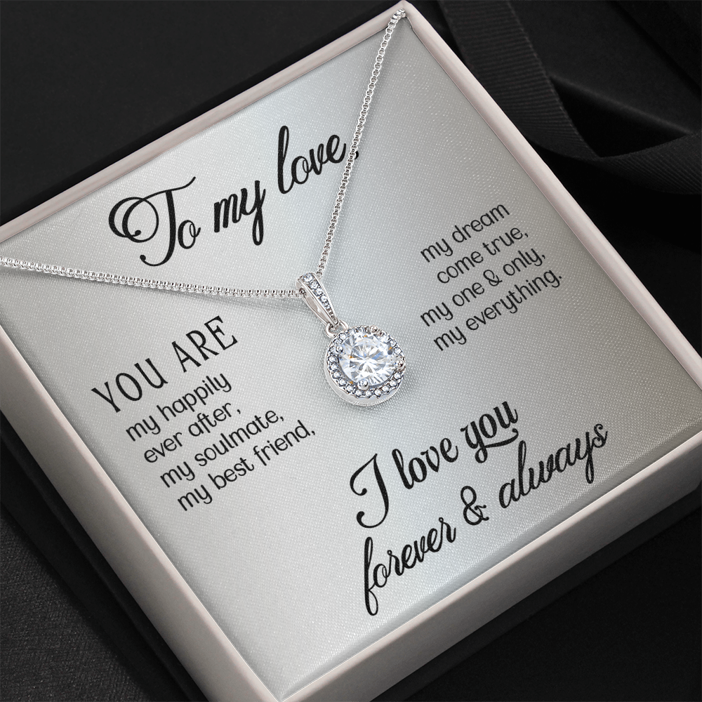 Eternal Hope Necklace:To My Love