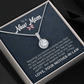 Eternal Hope Necklace: Mom - To A New Mom
