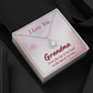 Eternal Hope Necklace: Grandma : I Love You