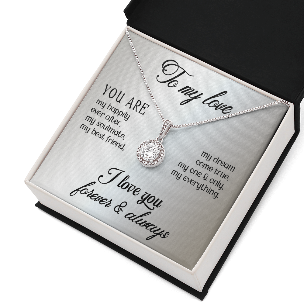 Eternal Hope Necklace:To My Love