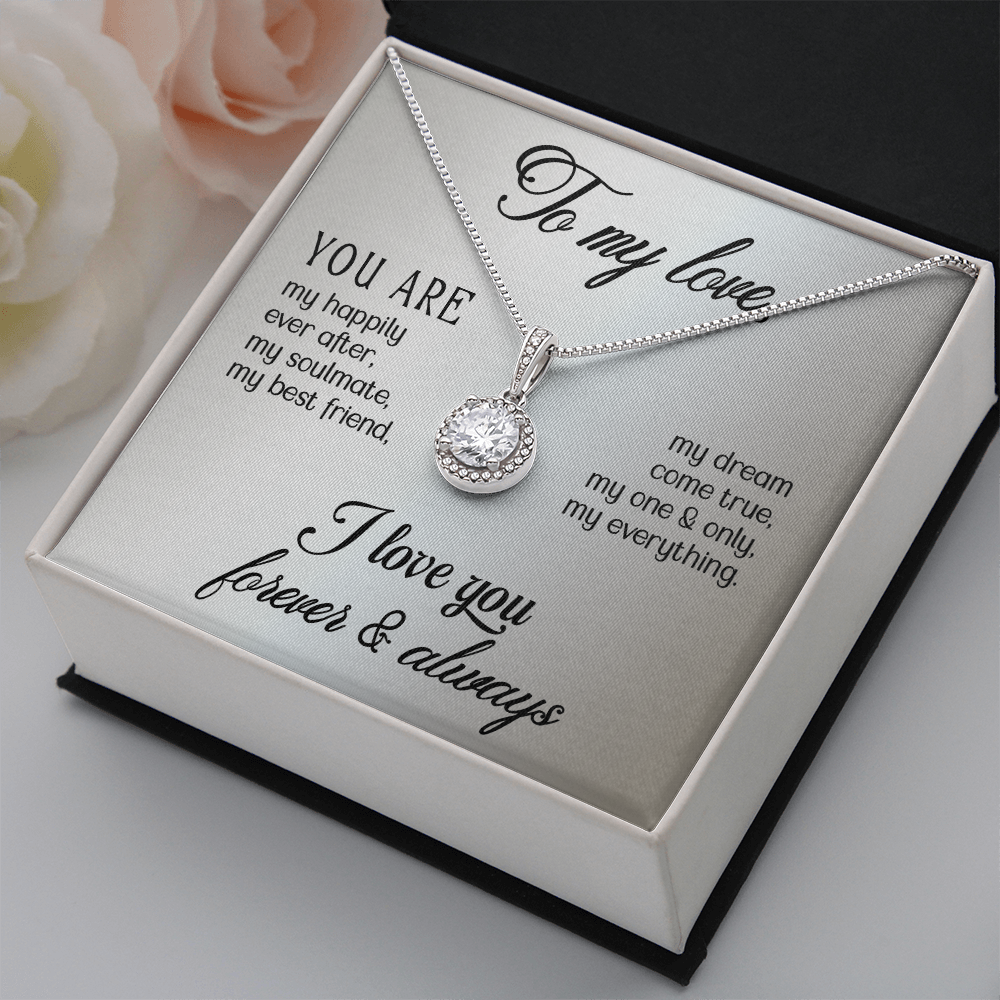 Eternal Hope Necklace:To My Love