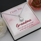 Eternal Hope Necklace: Grandma : I Love You