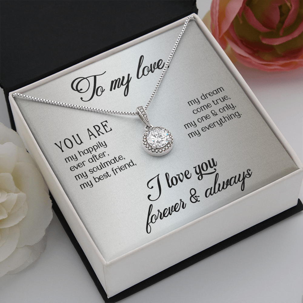 Eternal Hope Necklace:To My Love