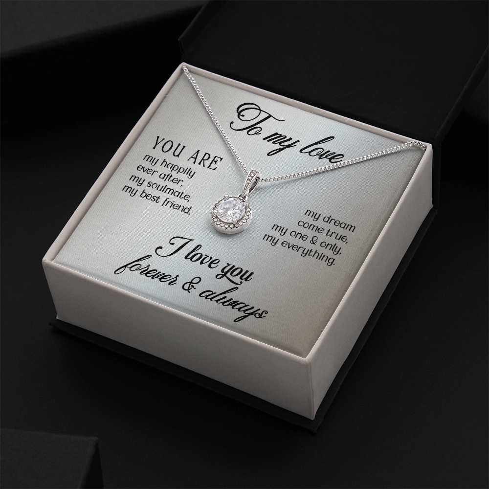 Eternal Hope Necklace:To My Love