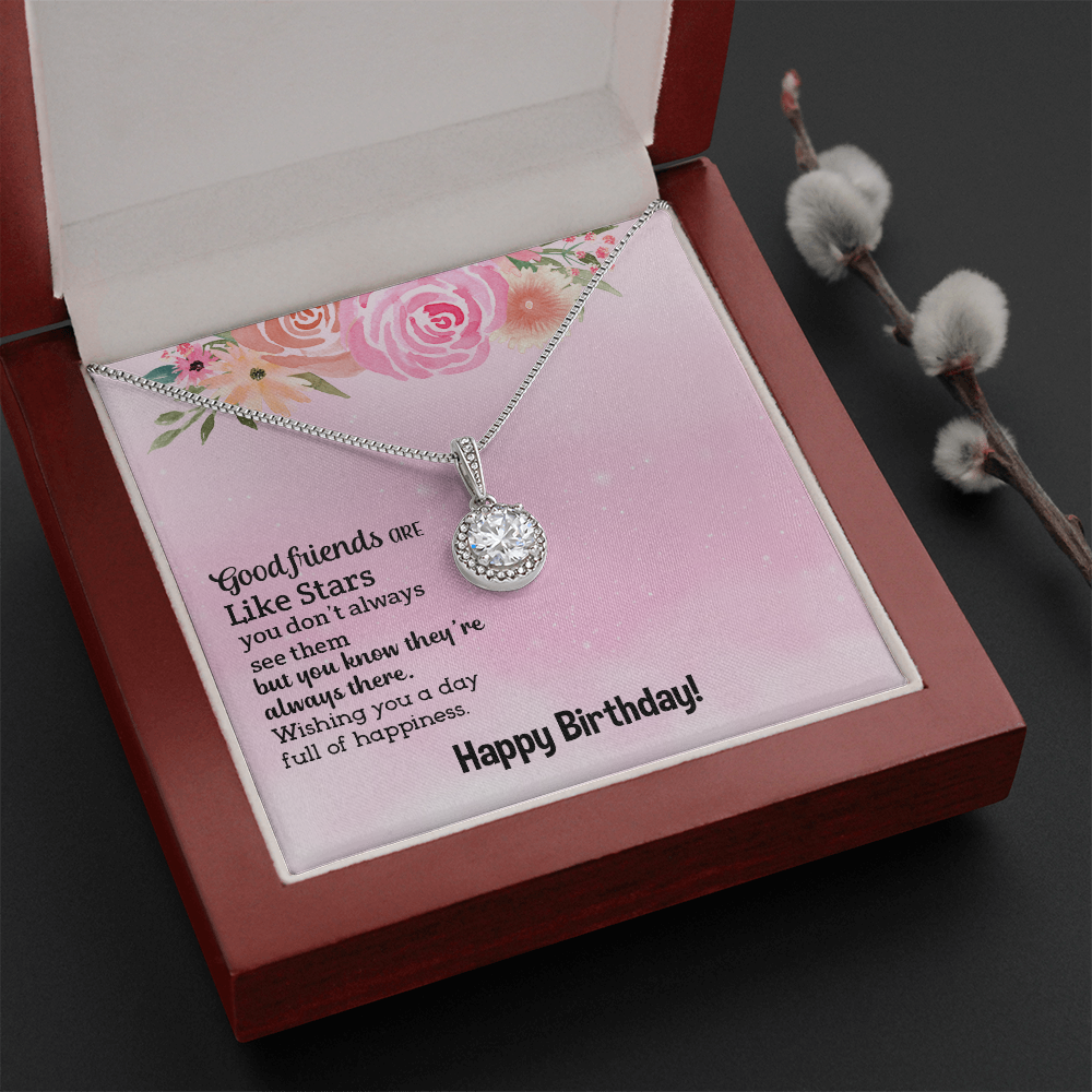 Eternal Hope Necklace: Happy birthday Good Friend