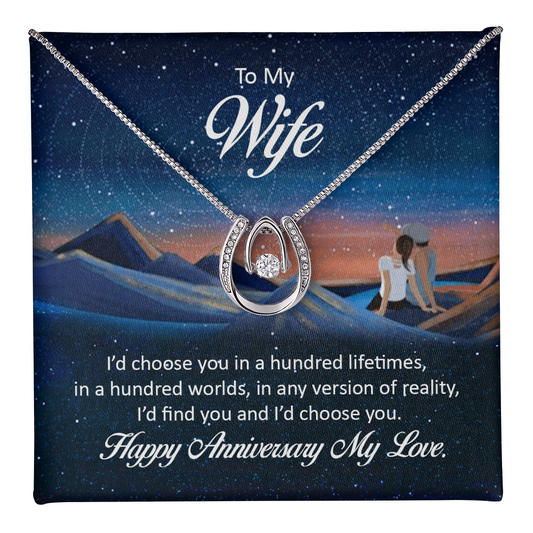Lucky In Love Necklace:To My Wife Happy Anniversary My Love
