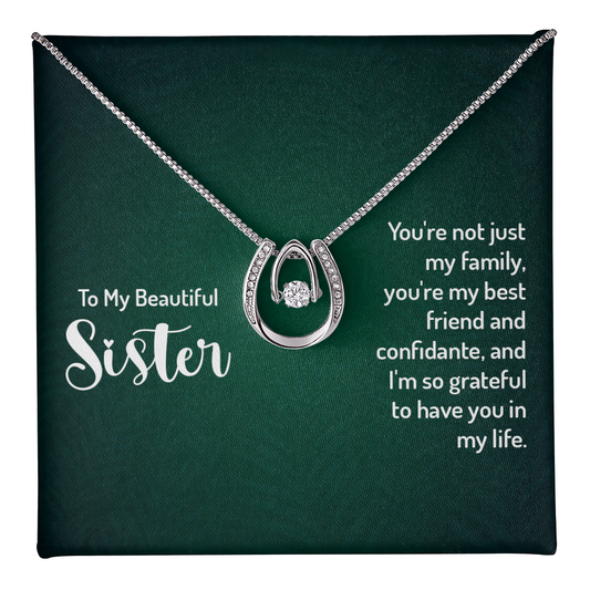 Lucky In Love Necklace:To My Beautiful Sister You'er My Best Friend