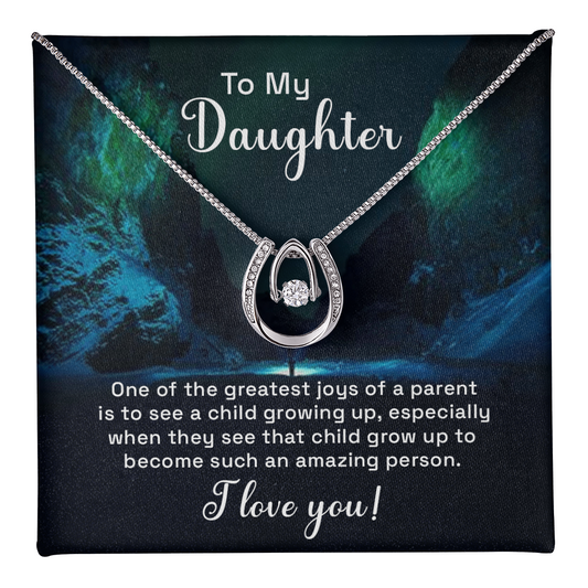 Lucky In Love Necklace: To My Daughter I Love You