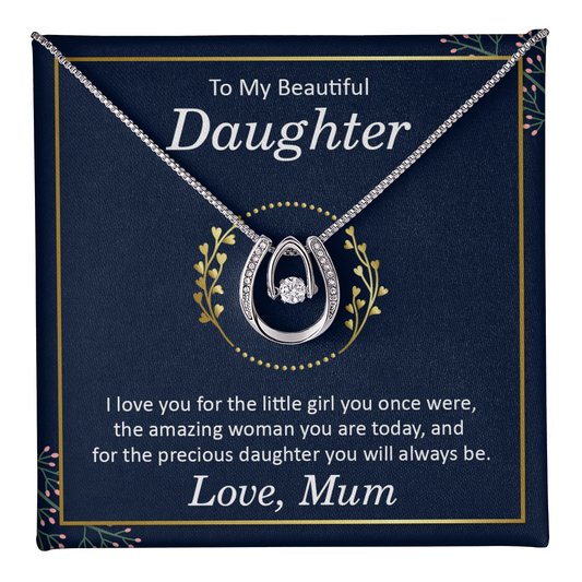 Lucky In Love Necklace: To My Beautiful Daughter Love Mum