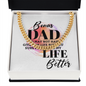 Cuban Link Chain:Bonus Dad Life Better