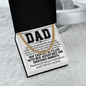 Cuban Link Chain: Dad Your are remarkable