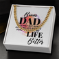 Cuban Link Chain:Bonus Dad Life Better
