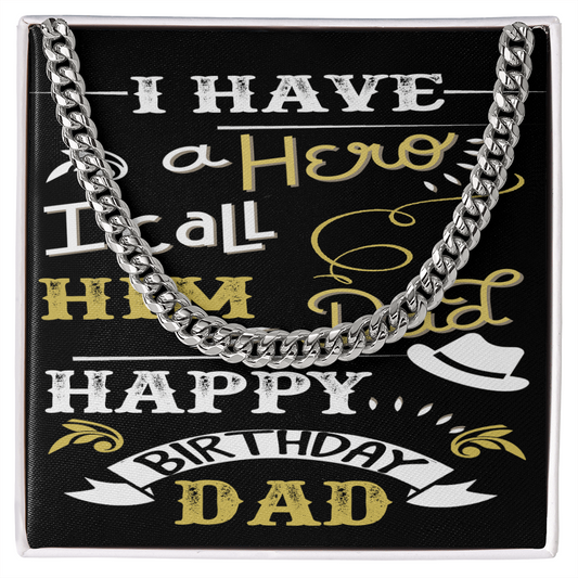 Cuban Link Chain: Happy Birthday Dad