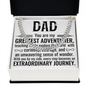 Cuban Link Chain: Dad You Are My Greatest Adventure