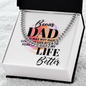 Cuban Link Chain:Bonus Dad Life Better