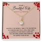 Alluring Beauty Necklace:To My Beautiful Wife