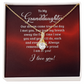 Alluring Beauty Necklace:To My Granddaughter I Love You