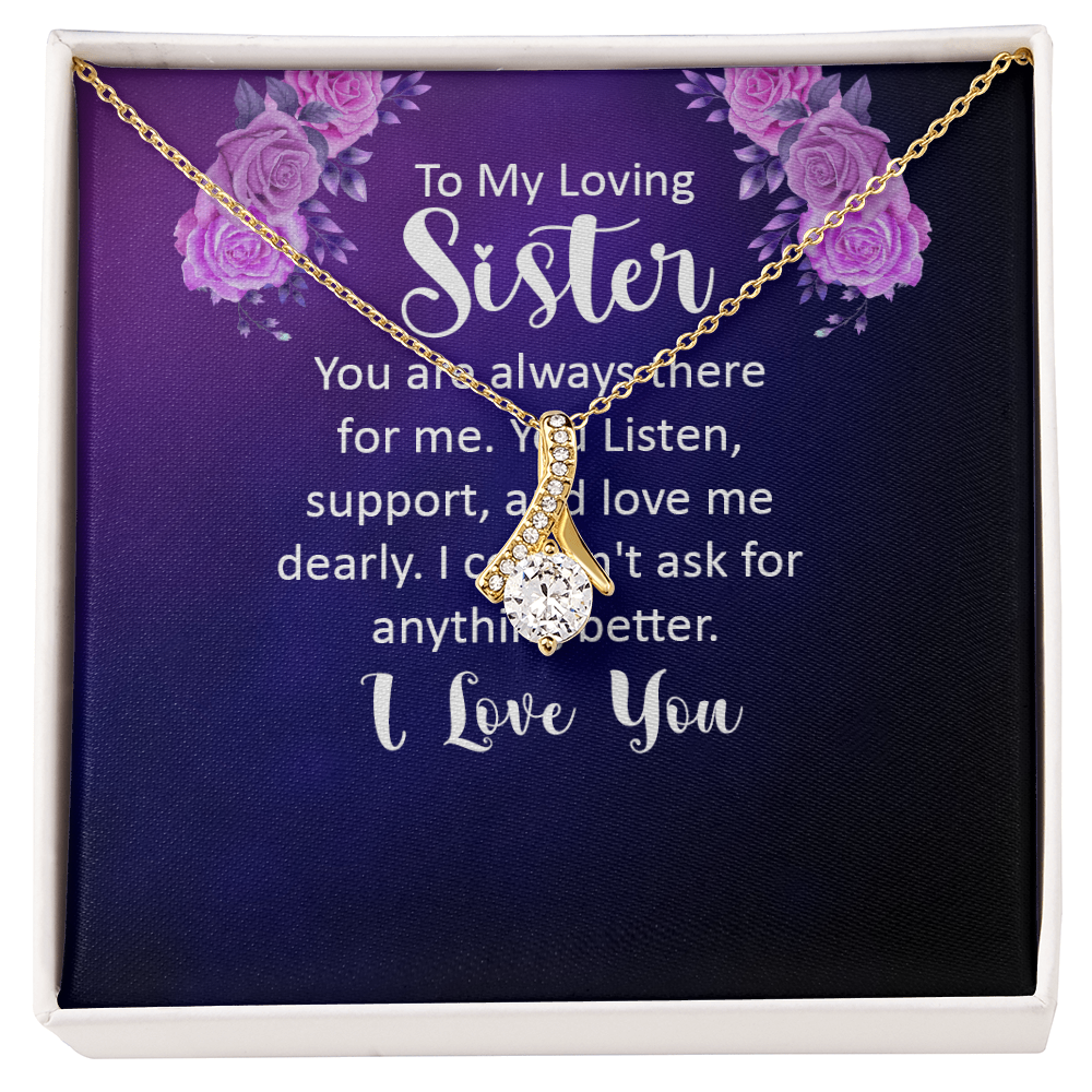 Alluring Beauty Necklace:To My Loving Sister I Love