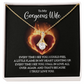 Alluring Beauty Necklace:To My Gorgeous Wife I Truly Love You