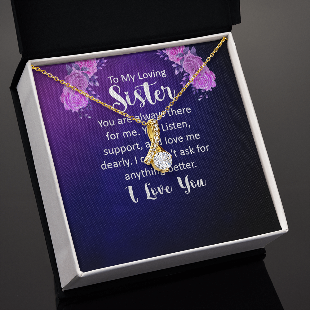 Alluring Beauty Necklace:To My Loving Sister I Love