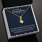 Alluring Beauty Necklace: To Our Grandma