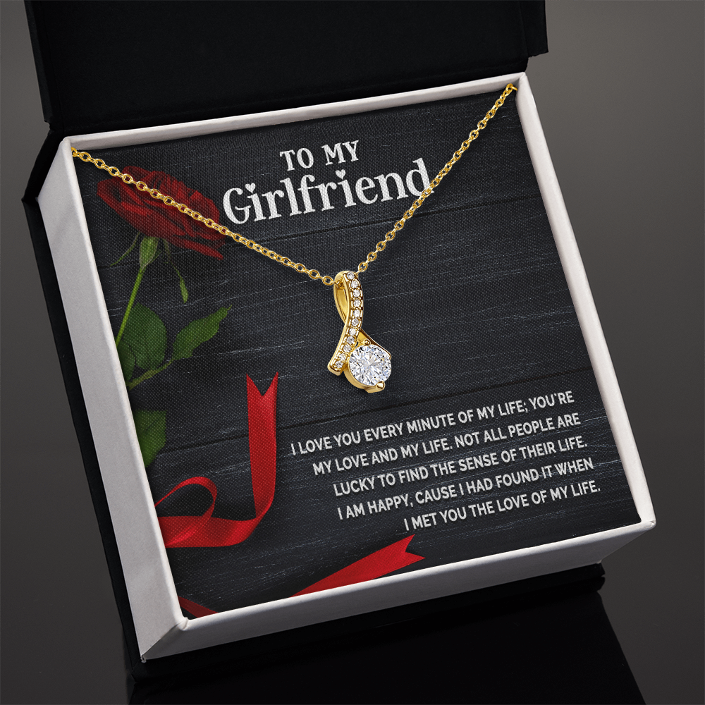Alluring Beauty Necklace:To My Girlfriend I Love You Every Minute