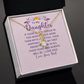 Alluring Beauty Necklace : To My Daughter There Is One