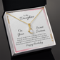 Alluring Beauty Necklace :To My Daughter Happy Birthday Sweet 16